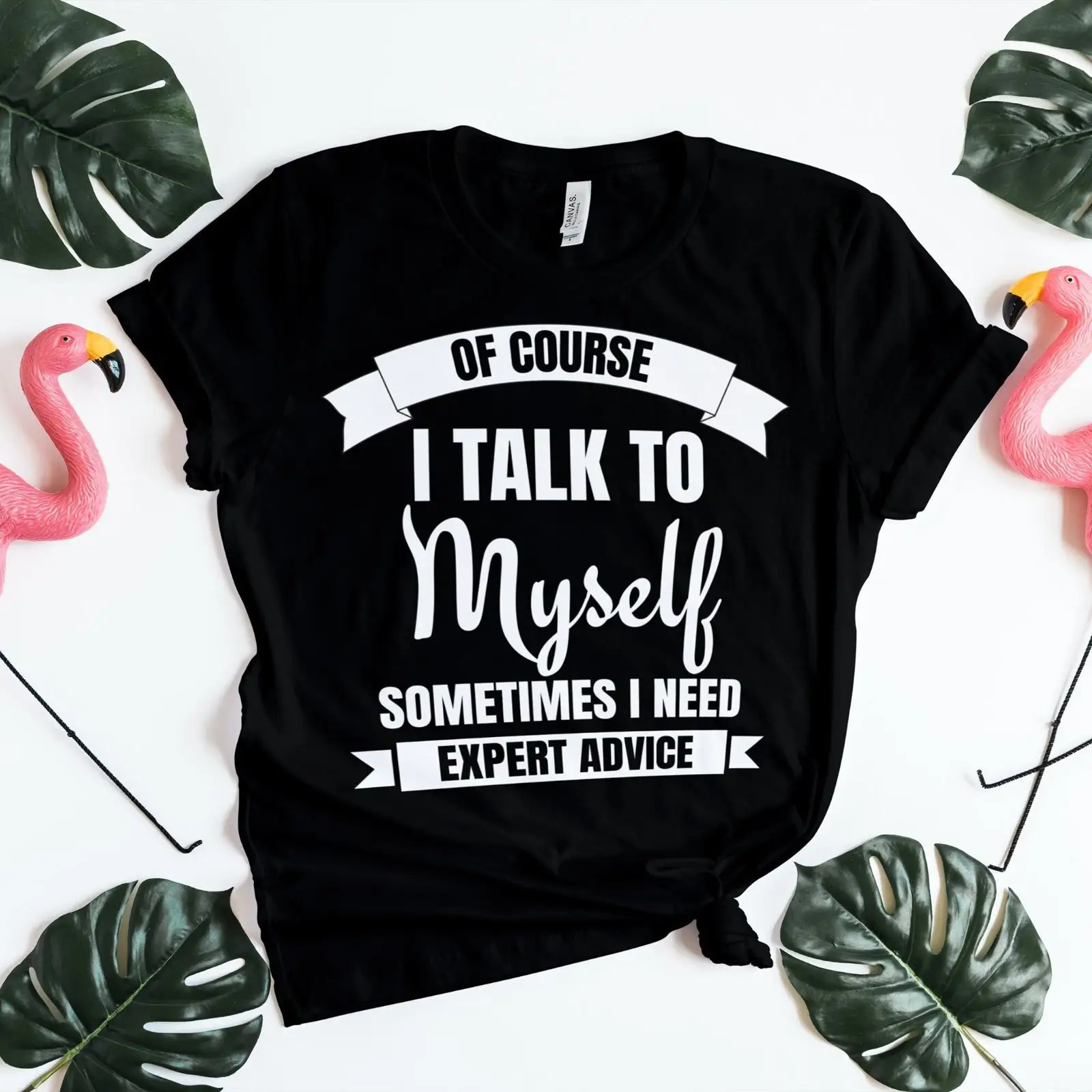 Vintage Fashion Expert - Camiseta Engraçada 'Eu Me Falei Sozinho(a)